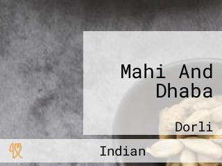 Mahi And Dhaba