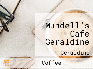 Mundell’s Cafe Geraldine