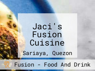 Jaci's Fusion Cuisine