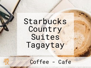 Starbucks Country Suites Tagaytay