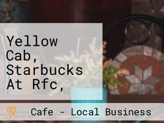 Yellow Cab, Starbucks At Rfc, Las Pinas City