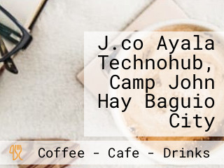 J.co Ayala Technohub, Camp John Hay Baguio City