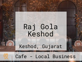 Raj Gola Keshod