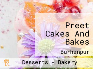 Preet Cakes And Bakes