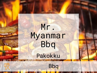 Mr. Myanmar Bbq