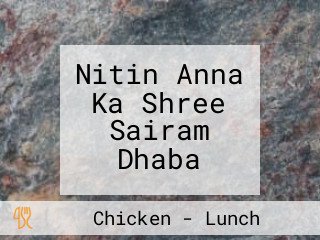 Nitin Anna Ka Shree Sairam Dhaba