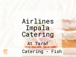 Airlines Impala Catering