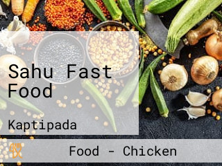 Sahu Fast Food