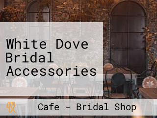 White Dove Bridal Accessories