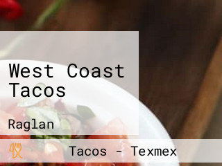 West Coast Tacos