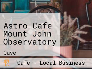 Astro Cafe Mount John Observatory