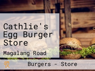 Cathlie's Egg Burger Store