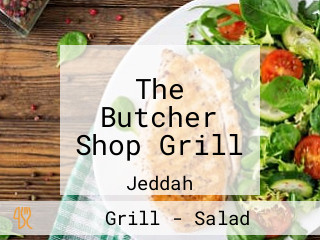 The Butcher Shop Grill