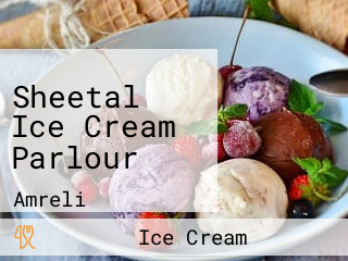 Sheetal Ice Cream Parlour