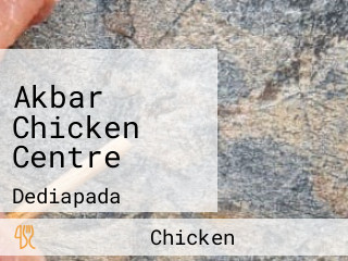 Akbar Chicken Centre