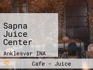 Sapna Juice Center