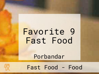 Favorite 9 Fast Food