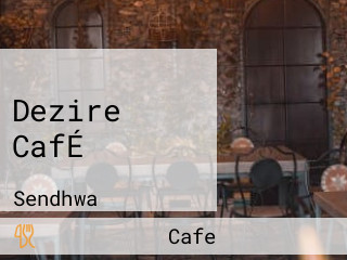 Dezire CafÉ