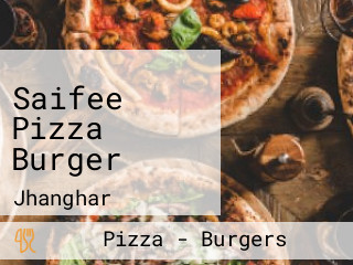 Saifee Pizza Burger