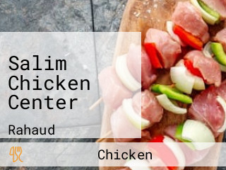 Salim Chicken Center