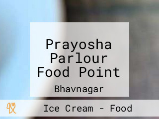 Prayosha Parlour Food Point