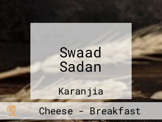 Swaad Sadan