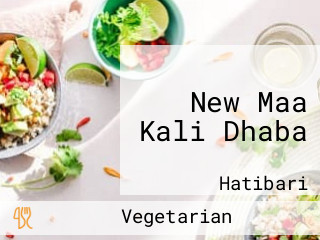 New Maa Kali Dhaba