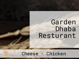 Garden Dhaba Resturant