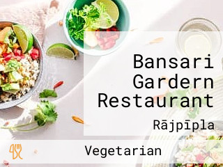 Bansari Gardern Restaurant