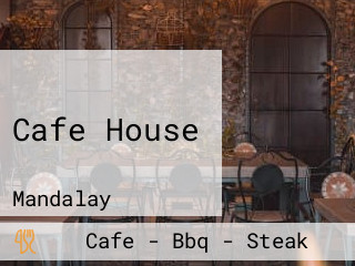 Cafe House