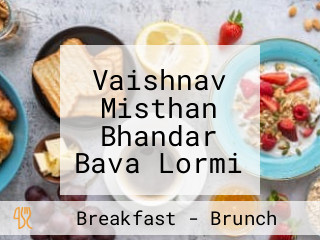 Vaishnav Misthan Bhandar Bava Lormi Road Branch