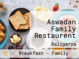 Aswadan Family Restaurent