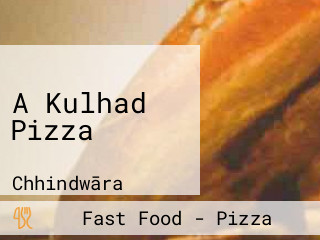 A Kulhad Pizza