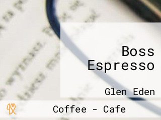 Boss Espresso