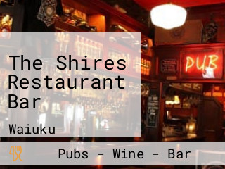 The Shires Restaurant Bar