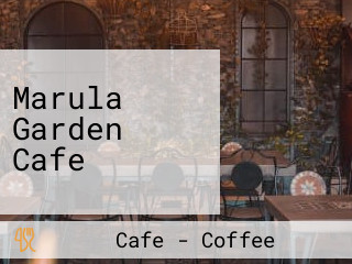 Marula Garden Cafe