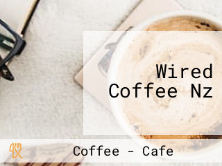 Wired Coffee Nz