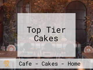 Top Tier Cakes