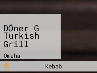 DÖner G Turkish Grill