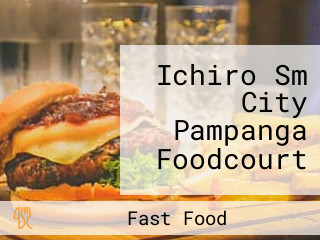 Ichiro Sm City Pampanga Foodcourt