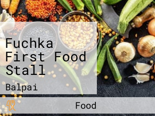 Fuchka First Food Stall