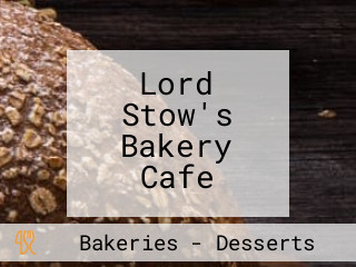 Lord Stow's Bakery Cafe