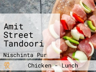 Amit Street Tandoori