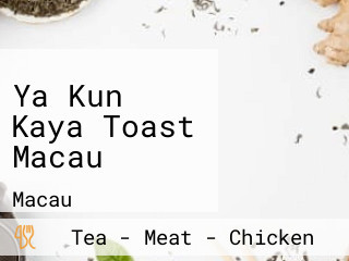 Ya Kun Kaya Toast Macau