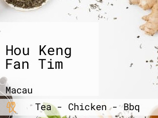 Hou Keng Fan Tim