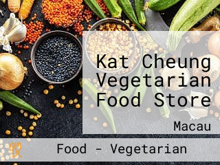 Kat Cheung Vegetarian Food Store