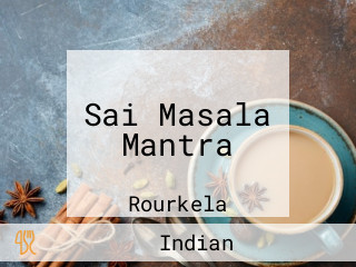 Sai Masala Mantra