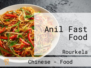 Anil Fast Food