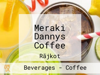 Meraki Dannys Coffee