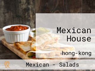 Mexican House